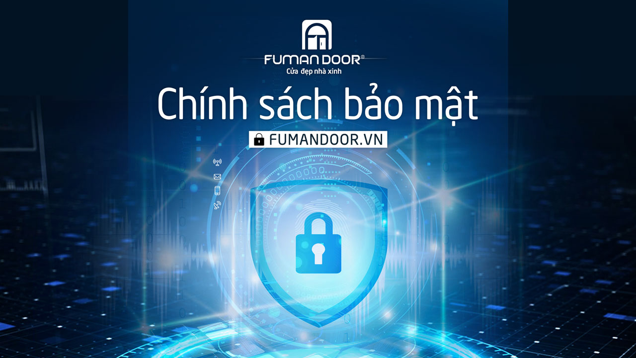 chính sách bảo mật fumandoor